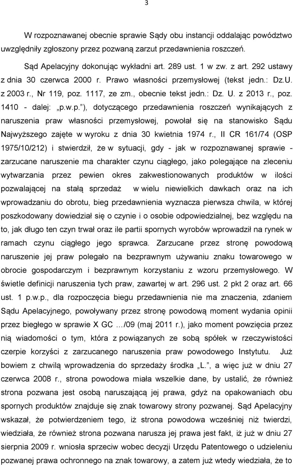 zemysłowej (tekst jedn.: Dz.U. z 2003 r., Nr 119, po