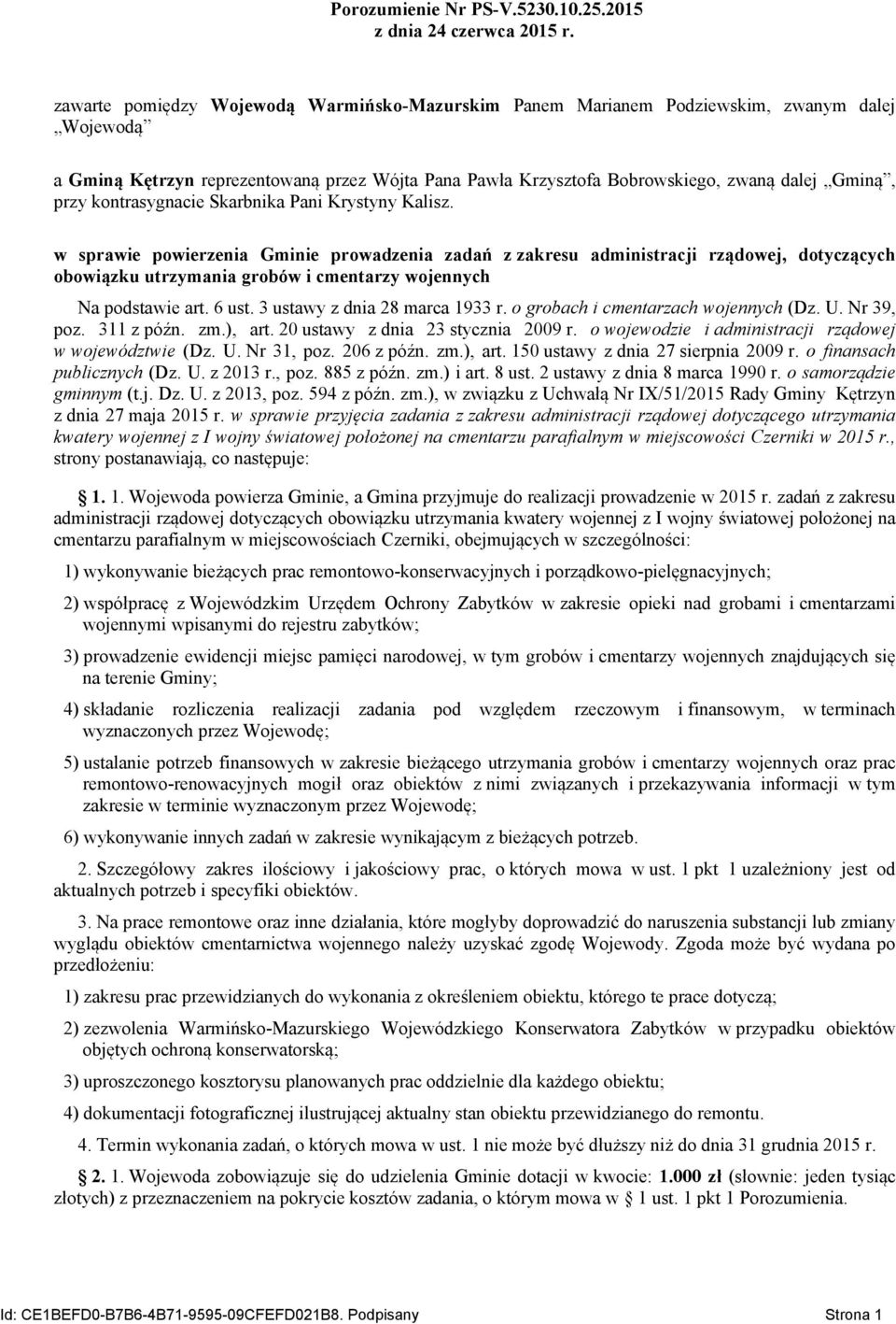 kontrasygnacie Skarbnika Pani Krystyny Kalisz.