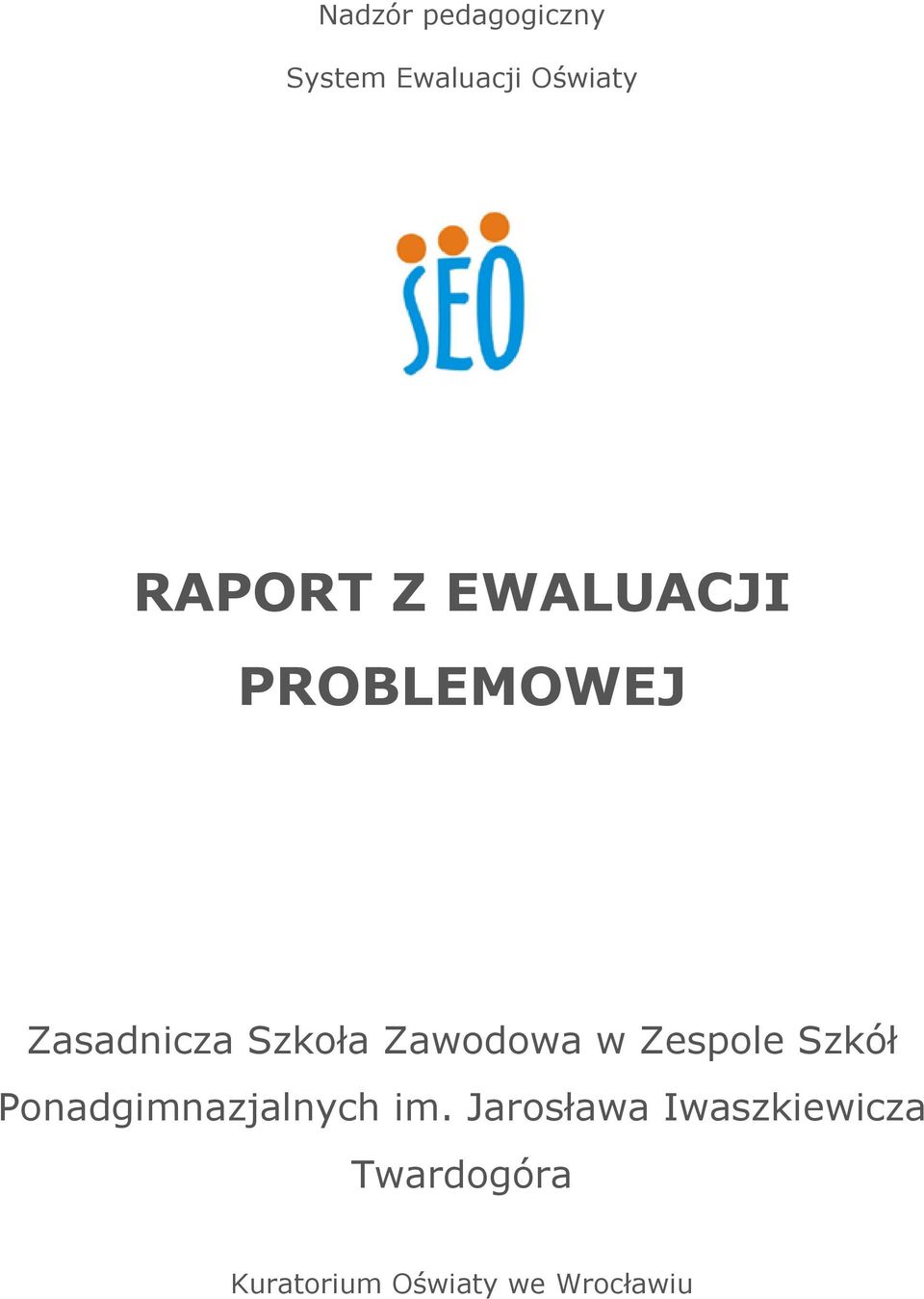 w Zespole Szkół Ponadgimnazjalnych im.