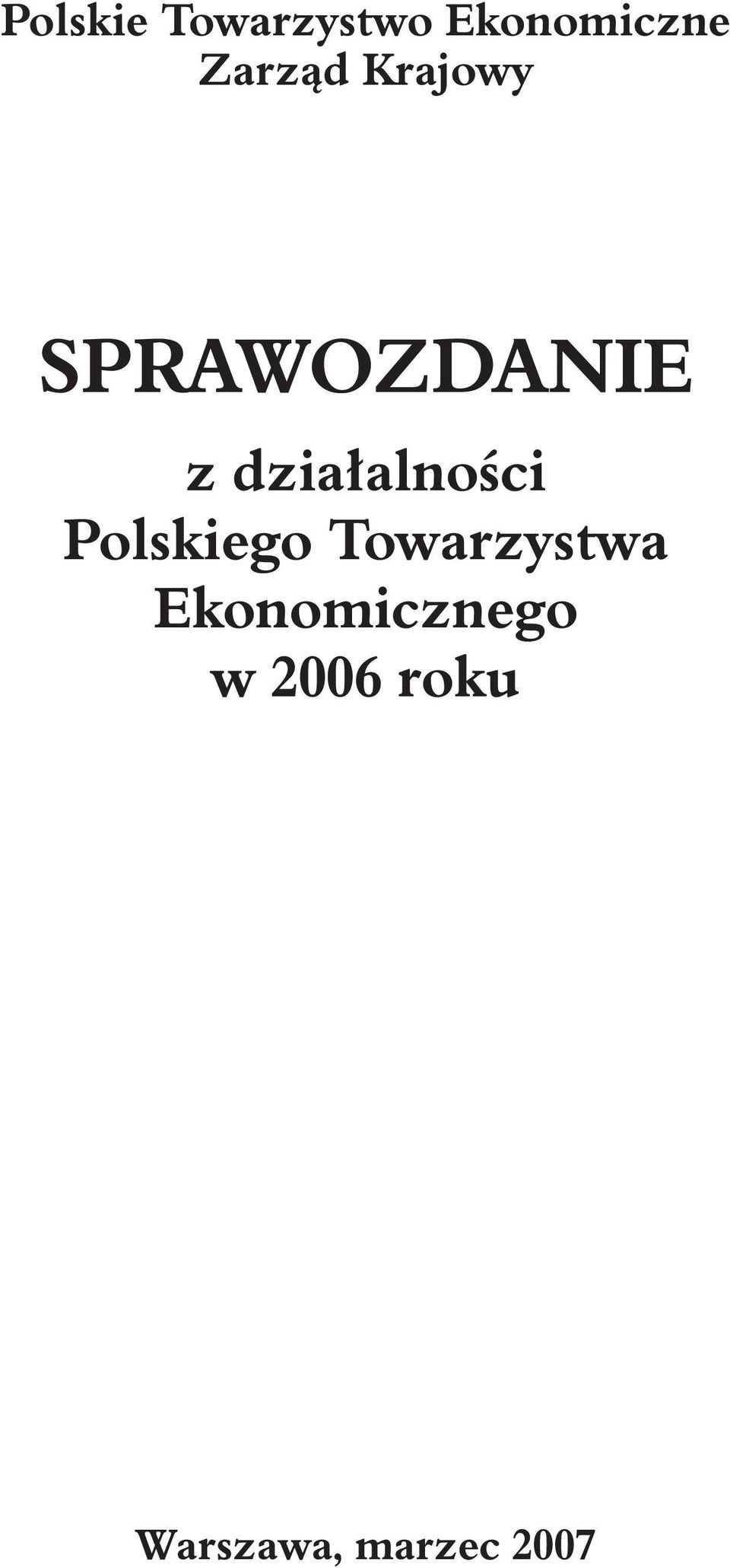dzia³alnoœci Polskiego Towarzystwa