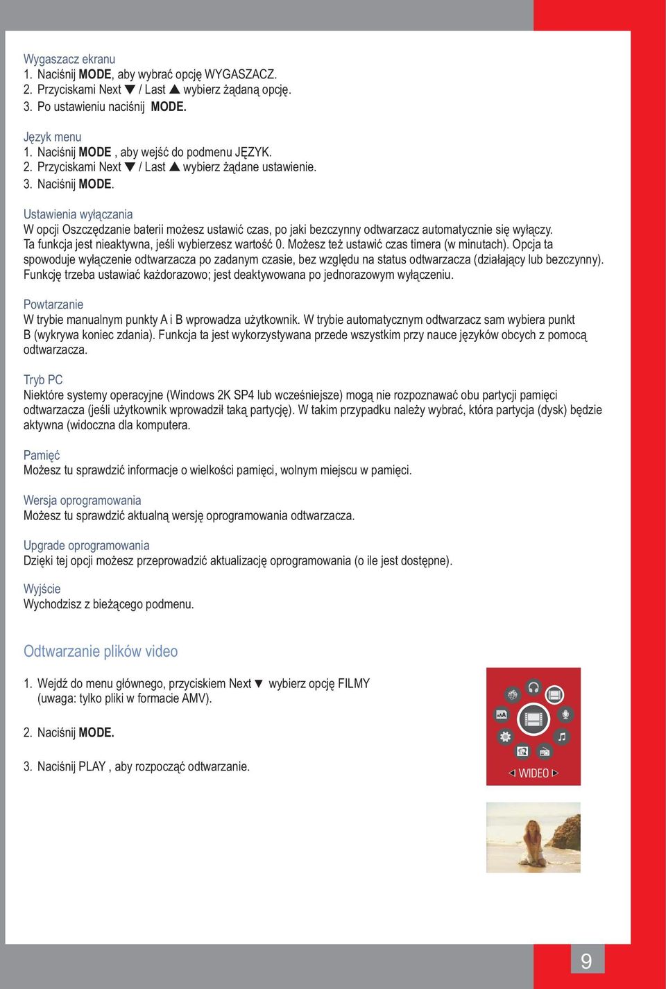 Ta funkcja jest nieaktywna, jeśli wybierzesz wartość 0. Możesz też ustawić czas timera (w minutach).