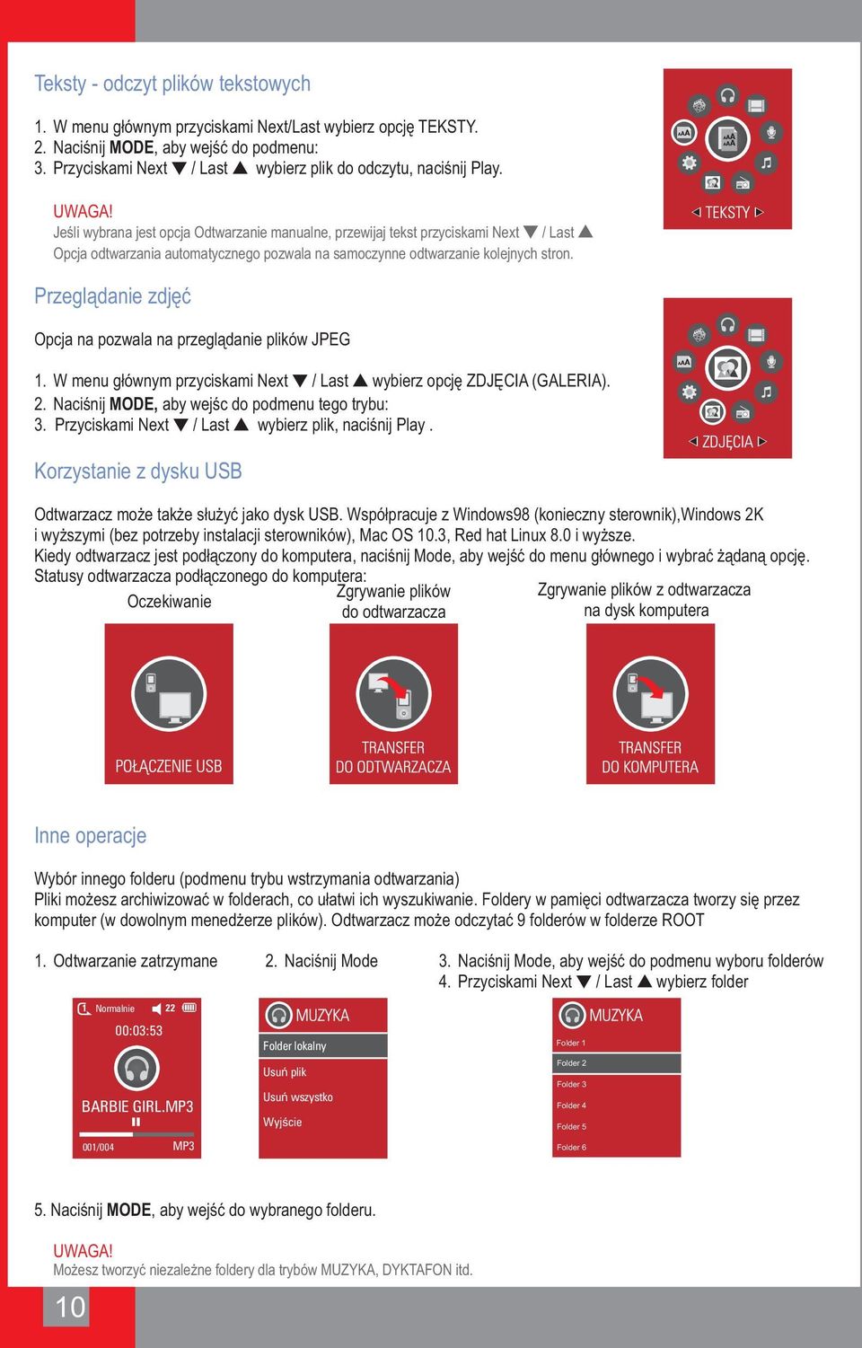 Jeśli wybrana jest opcja Odtwarzanie manualne, przewijaj tekst przyciskami Next / Last Opcja odtwarzania automatycznego pozwala na samoczynne odtwarzanie kolejnych stron.