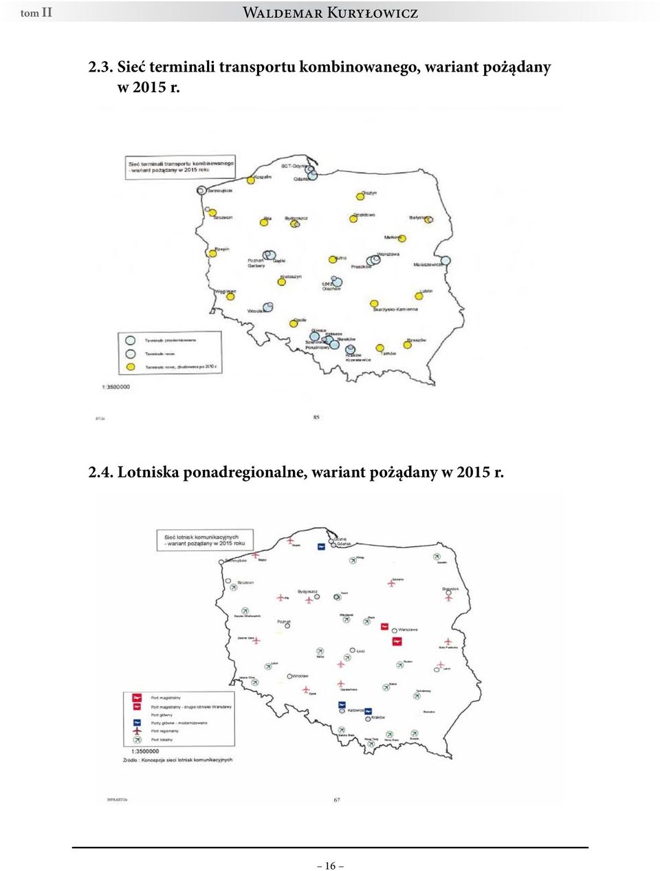 kombinowanego, wariant pożądany w 2015