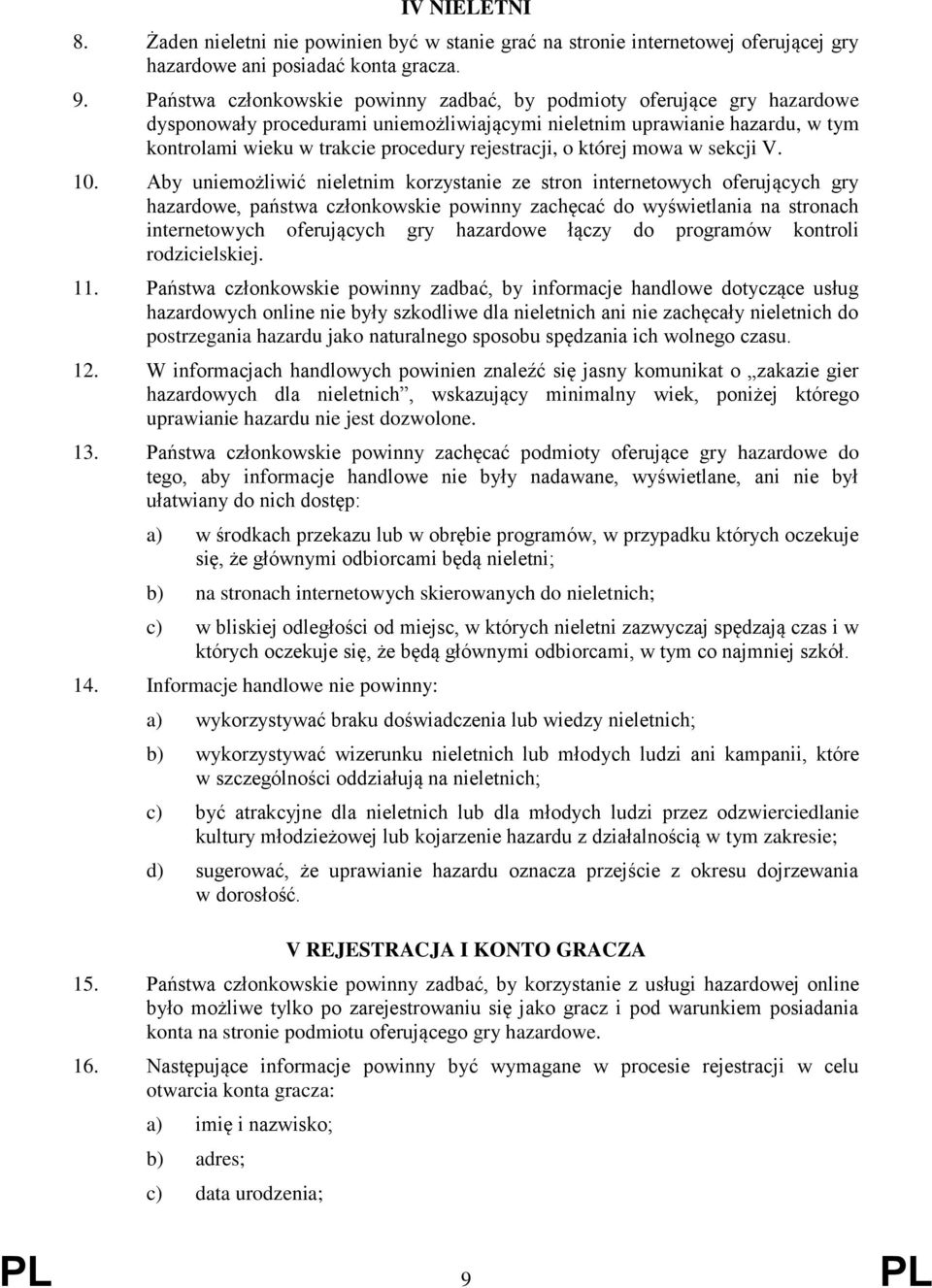 rejestracji, o której mowa w sekcji V. 10.