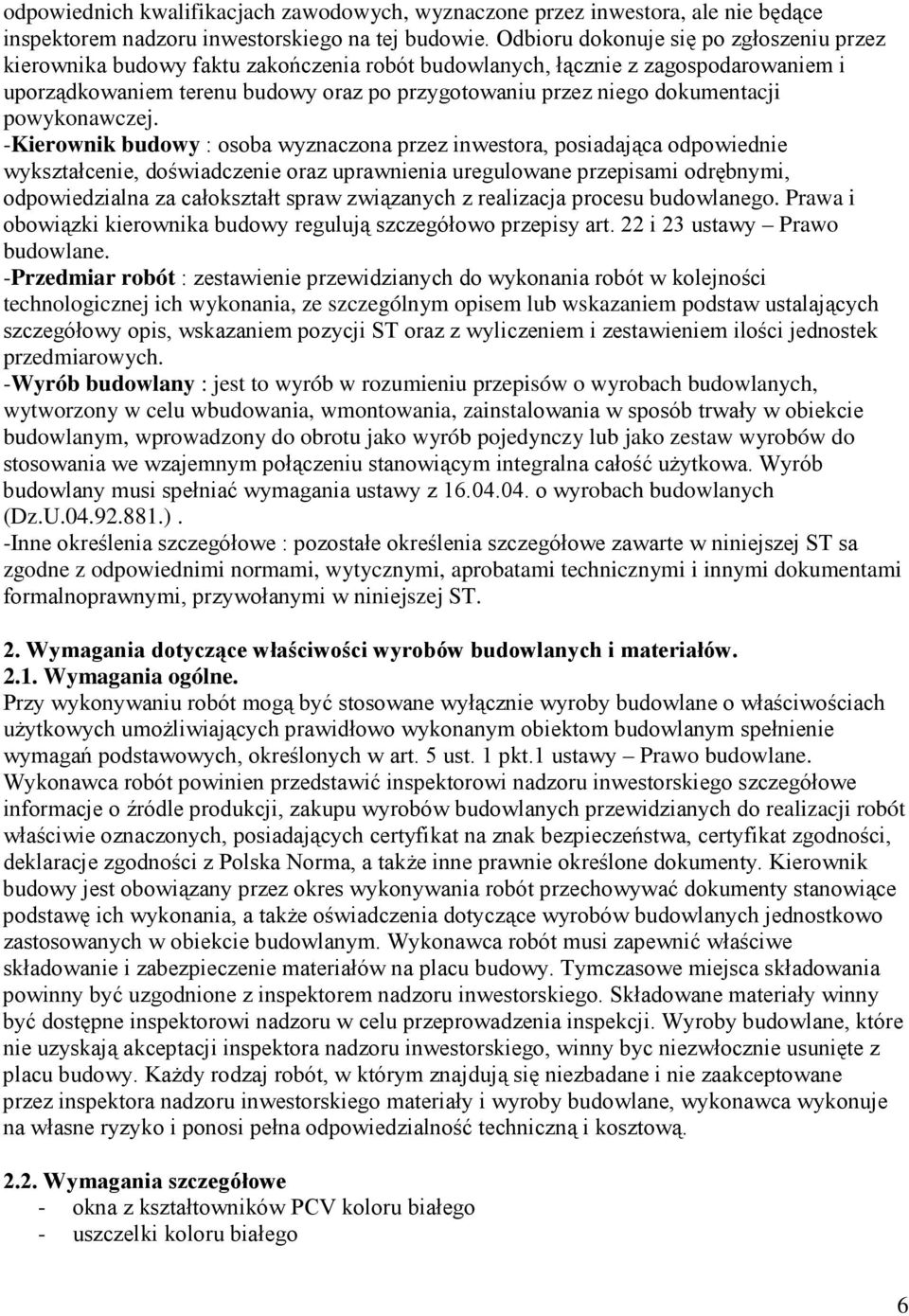 dokumentacji powykonawczej.