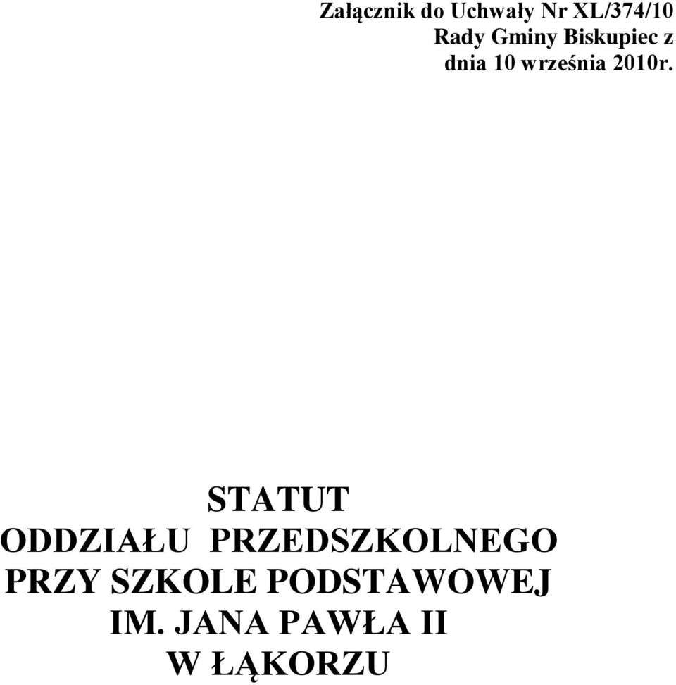 STATUT ODDZIAŁU PRZEDSZKOLNEGO PRZY