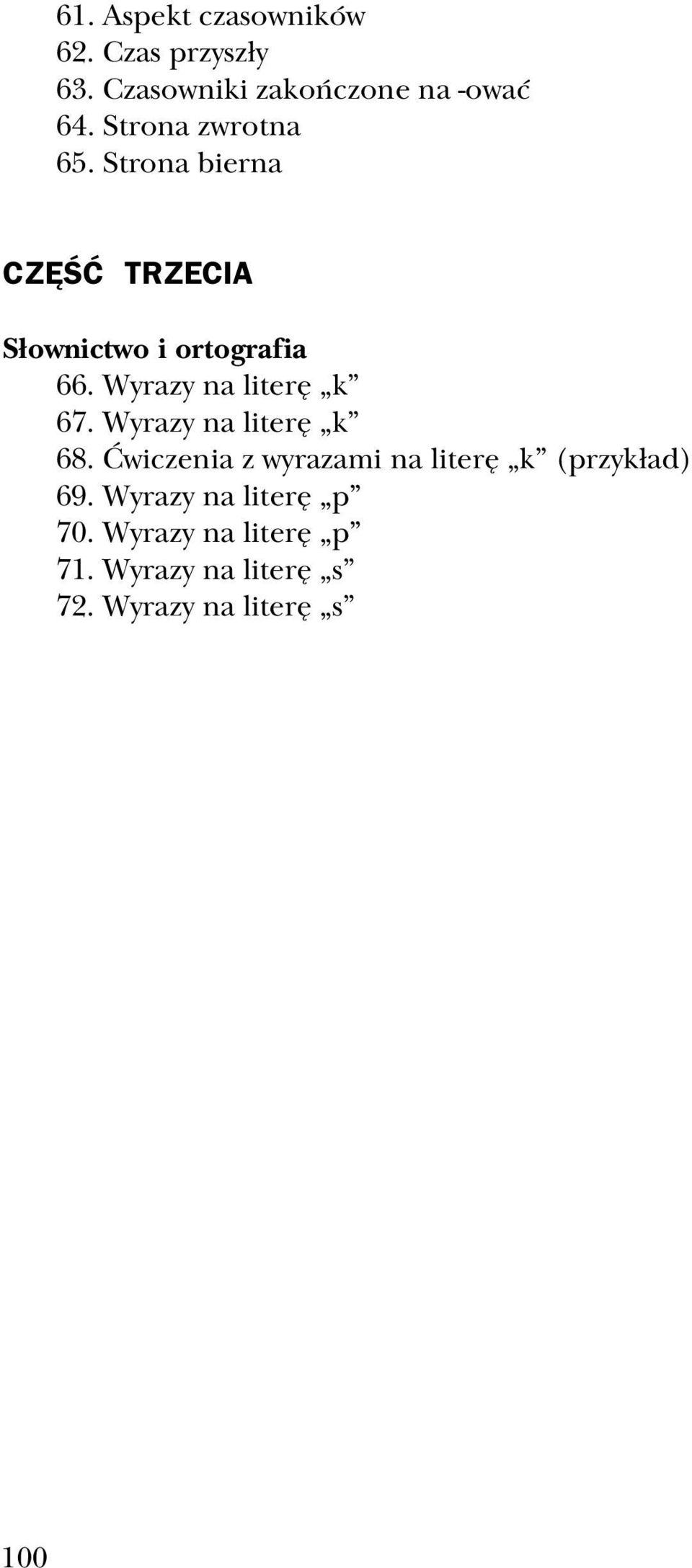 Wyrazy na literę k 67. Wyrazy na literę k 68.