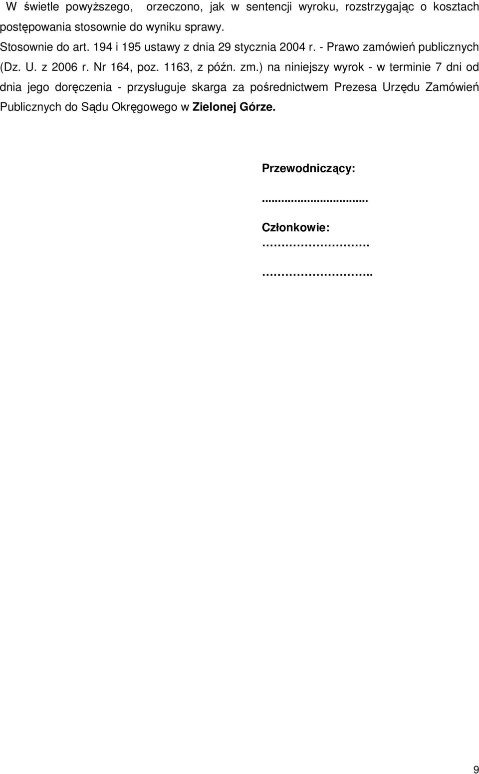 Nr 164, poz. 1163, z późn. zm.