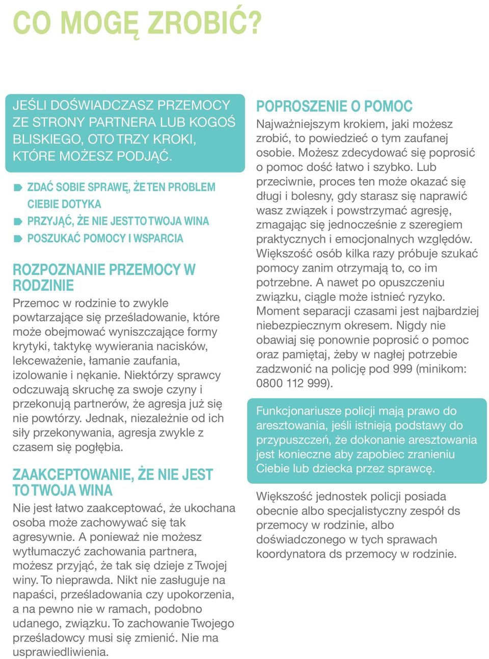 prześladowanie, które może obejmować wyniszczające formy krytyki, taktykę wywierania nacisków, lekceważenie, łamanie zaufania, izolowanie i nękanie.