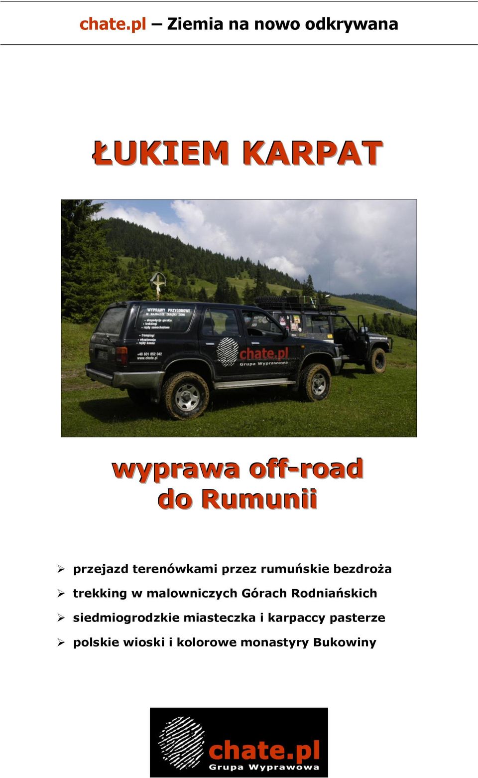 Rumunii przejazd terenówkami przez rumuńskie bezdroża trekking w