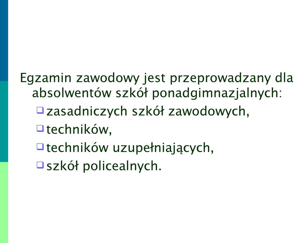 zasadniczych szkół zawodowych, techników,