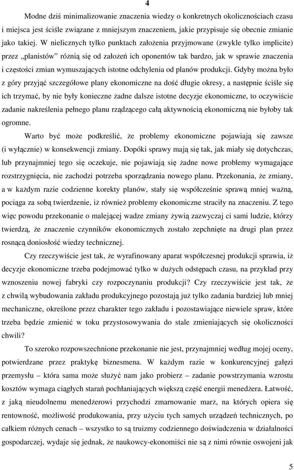 istotne odchylenia od planów produkcji.