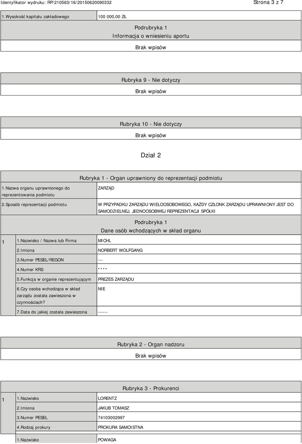 1.Nazwa organu uprawnionego do reprezentowania podmiotu 2.