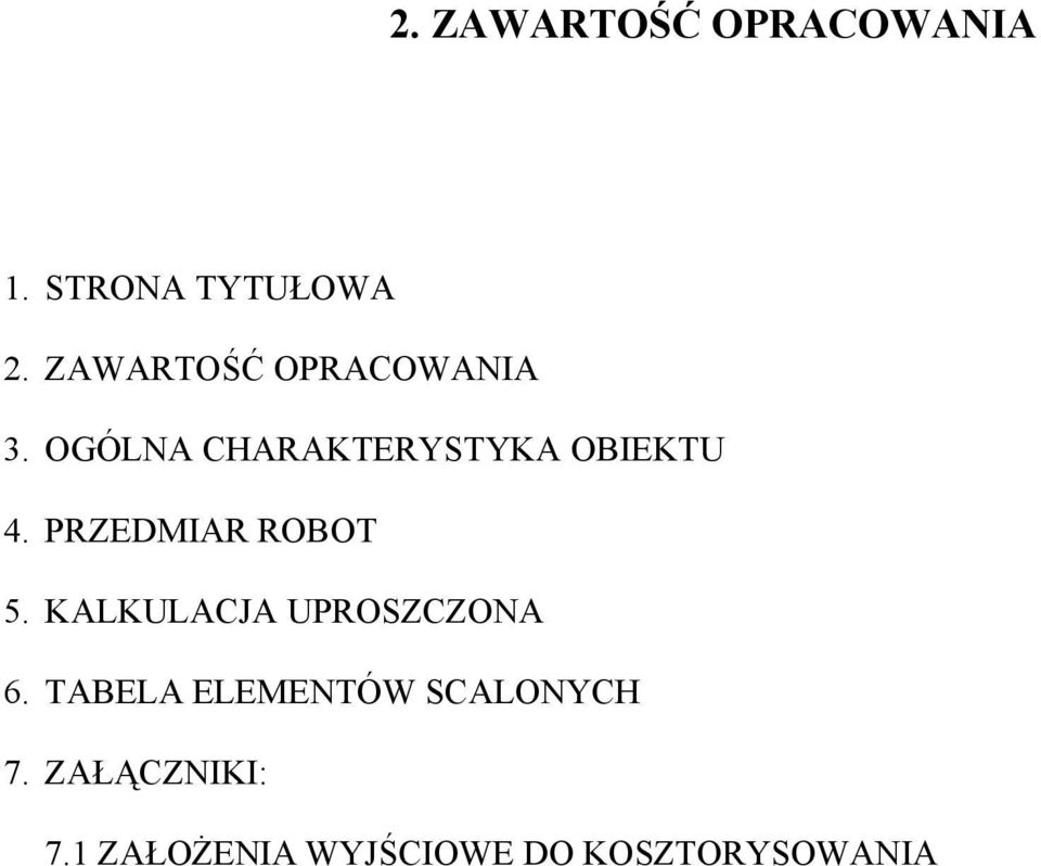 PRZEDMIAR ROBOT 5. KALKULACJA UPROSZCZONA 6.