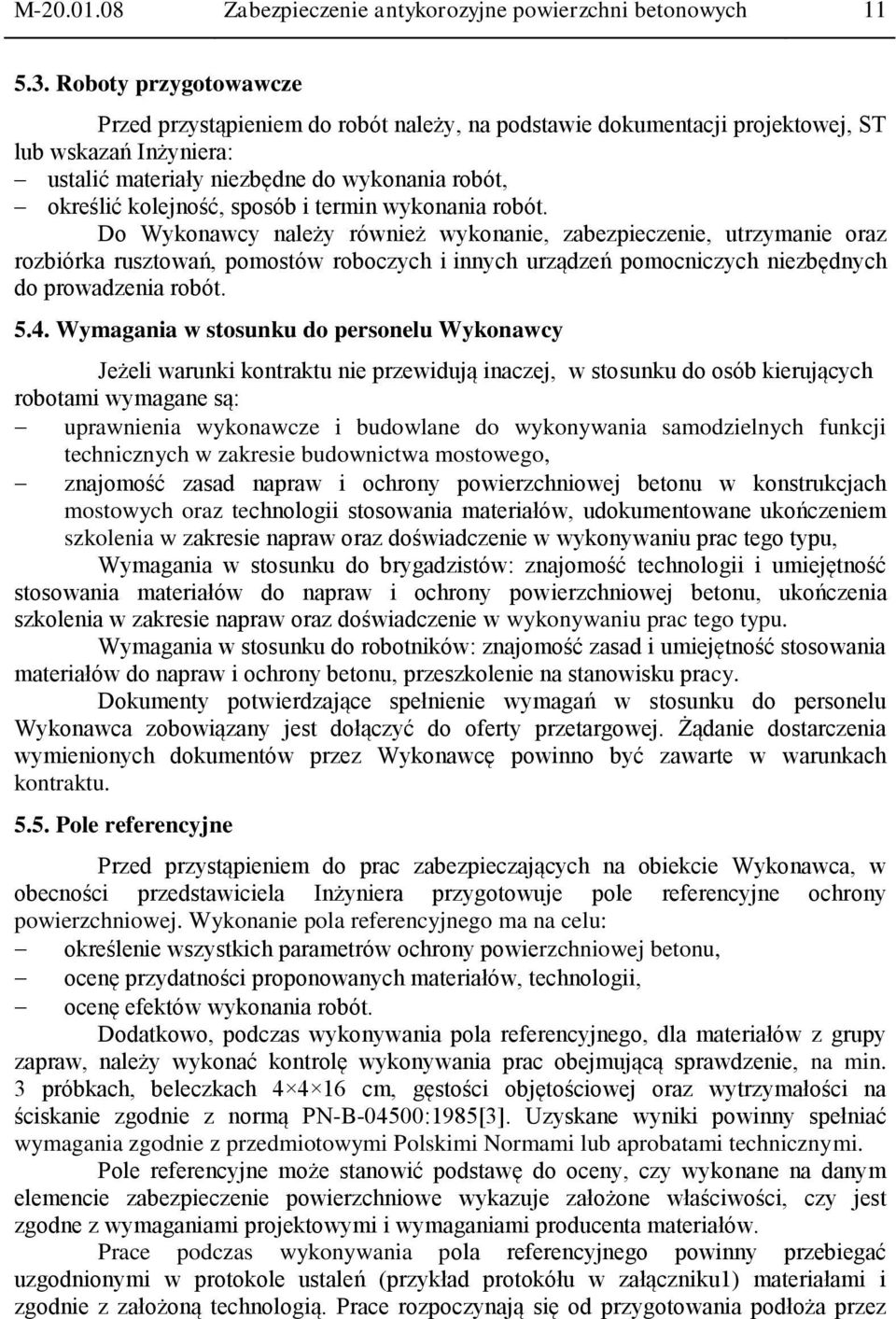 i termin wykonania robót.