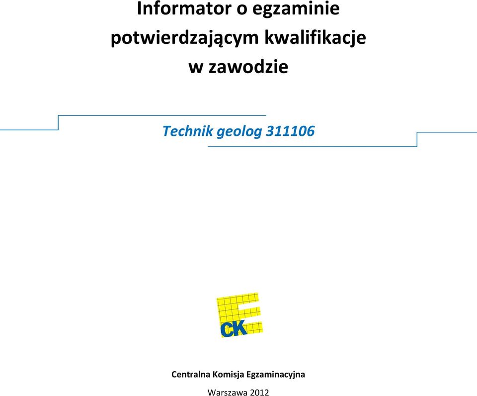 zawodzie Technik geolog 311106