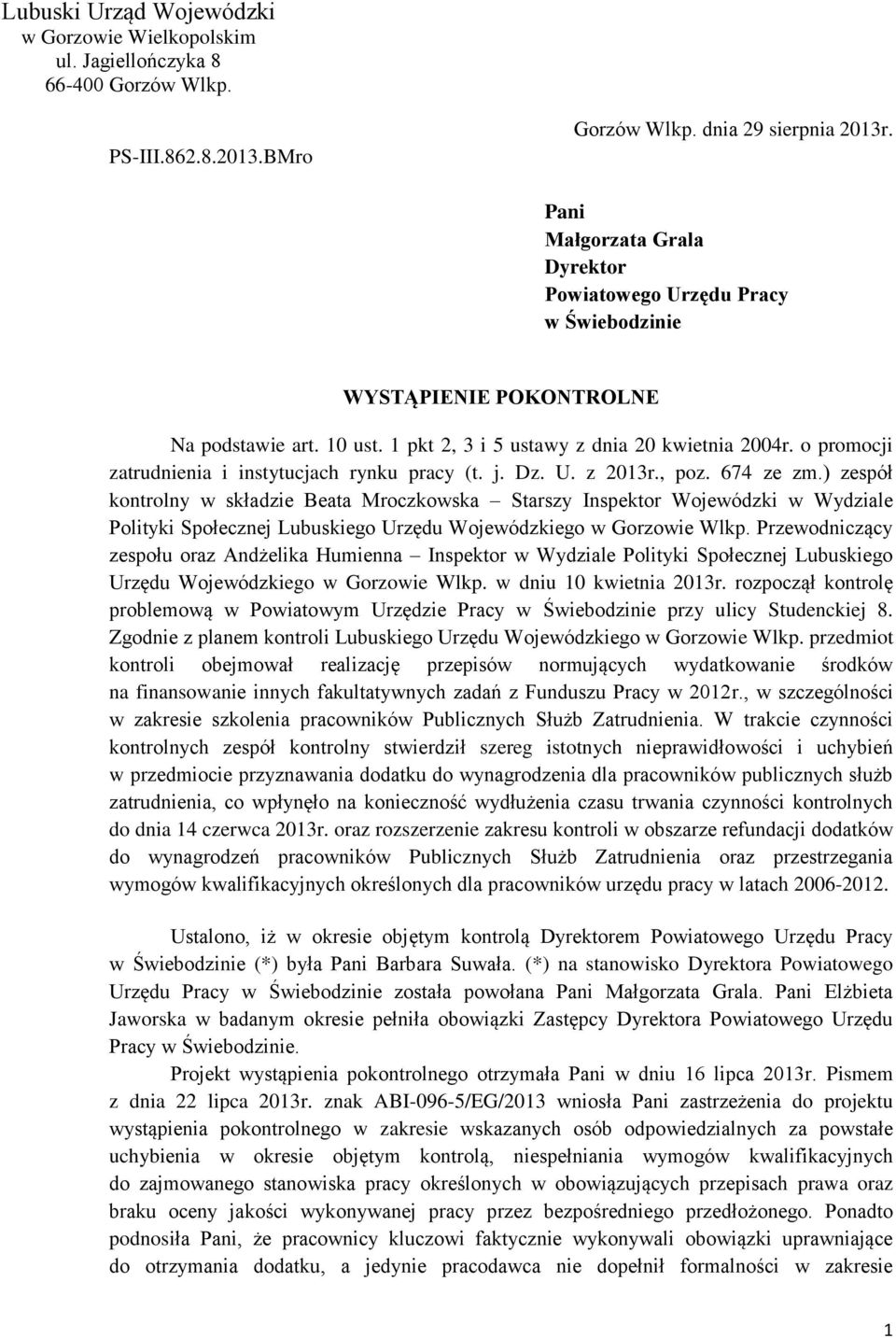 o promocji zatrudnienia i instytucjach rynku pracy (t. j. Dz. U. z 2013r., poz. 674 ze zm.