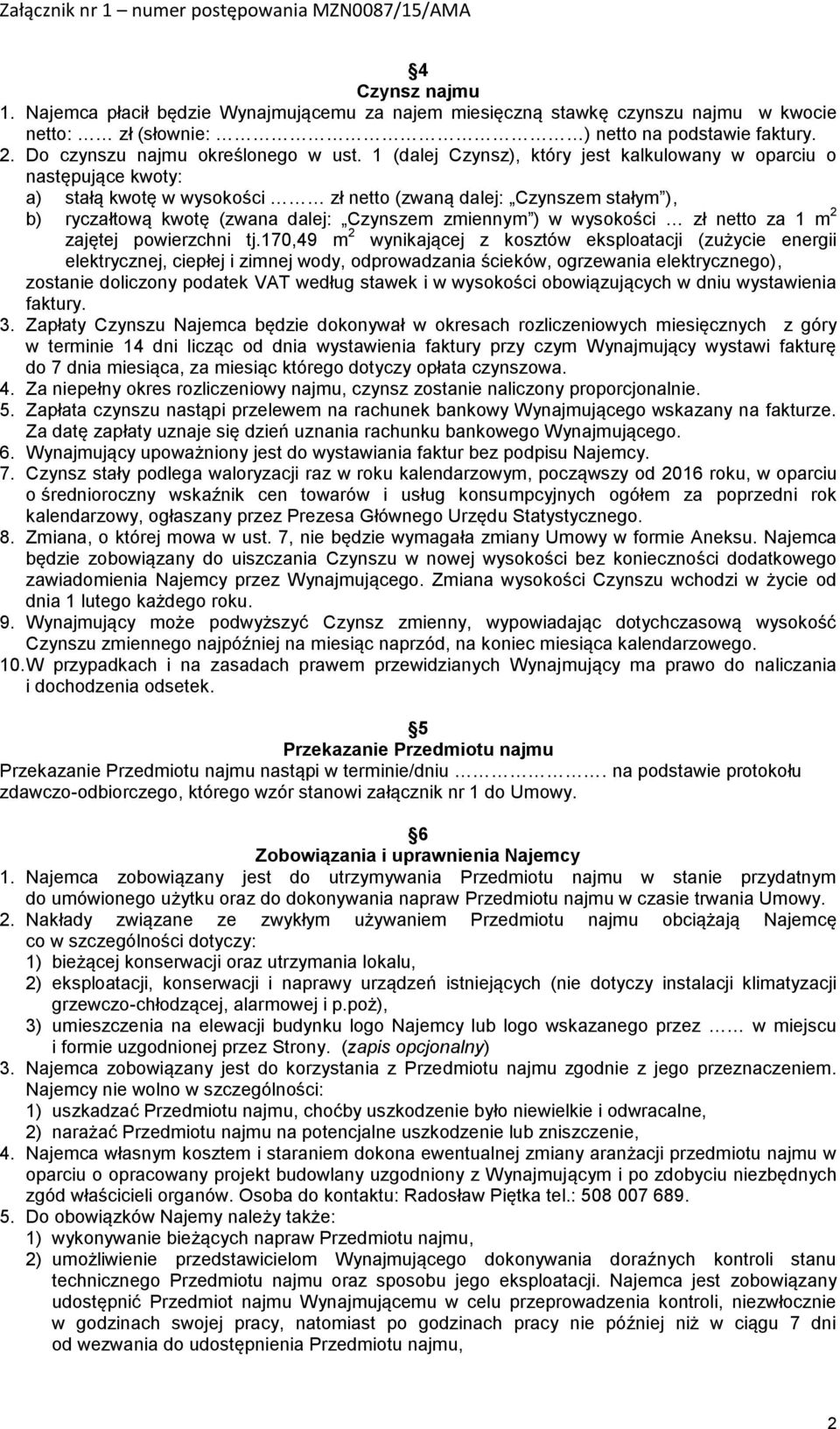 wysokości zł netto za 1 m 2 zajętej powierzchni tj.