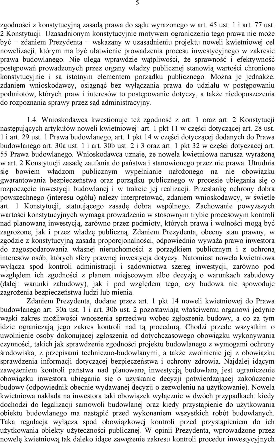 procesu inwestycyjnego w zakresie prawa budowlanego.