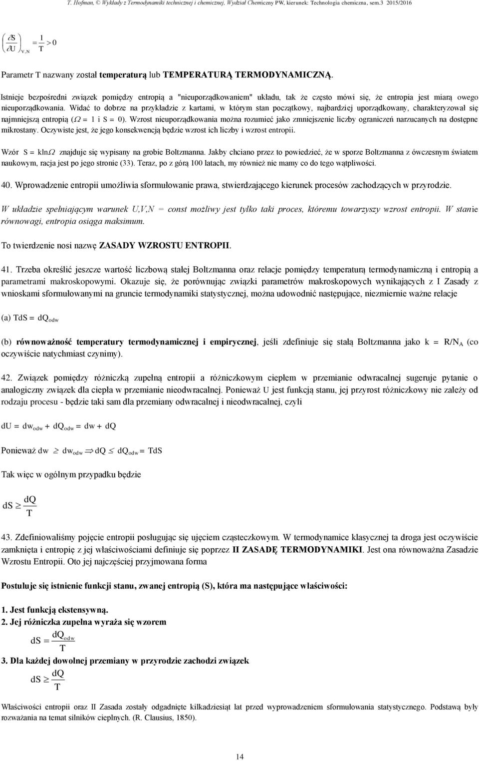 Wdać to dobrze a rzyładze z artam w tórym sta oczątowy ajbardzej uorządoway charateryzował sę ajmejszą etroą ( = 1 = ).