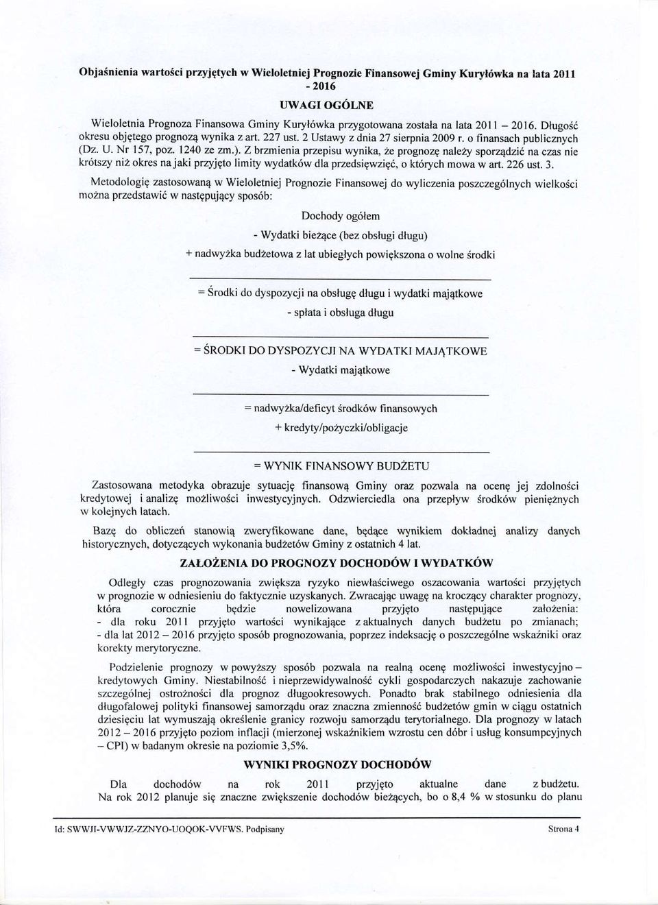 Mdlgg wn4 w Wllnj Prgn nnwj d uylcn prcg6lnych wlkcj mn prdw6 w n puj4cy p6b: Dchdy g6lm - Wydk bac (b bug dlugu) + ndwyk budw l ubglych pw9kmn wln Srdk = Srdk d dypycj n blugg dlugu wydk mj4kw - pl