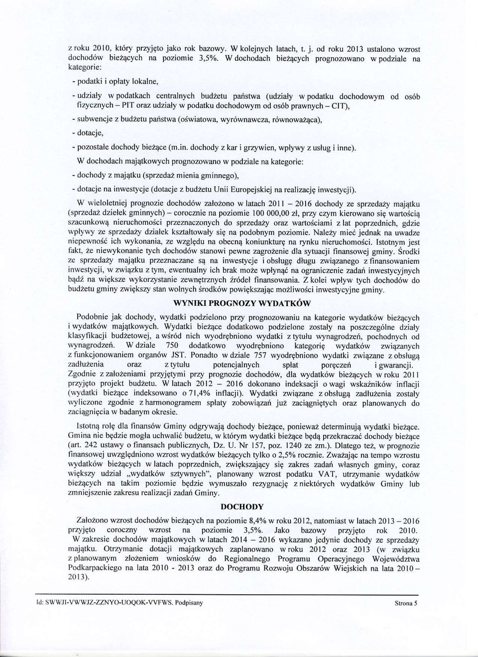 u,yr6wnwc, r6wnw?c), - dcj, - pll dchdy bqc (m.n. dchdy kr gywn, wply\rry ulug nn). W dchdch mj4kwych prgnwn w pdl n kgr: - dchdy mj4ku (prd mn gmnng), - dcj n nwycj (dcj budu Un urpjkj nrlcjq nwycj).
