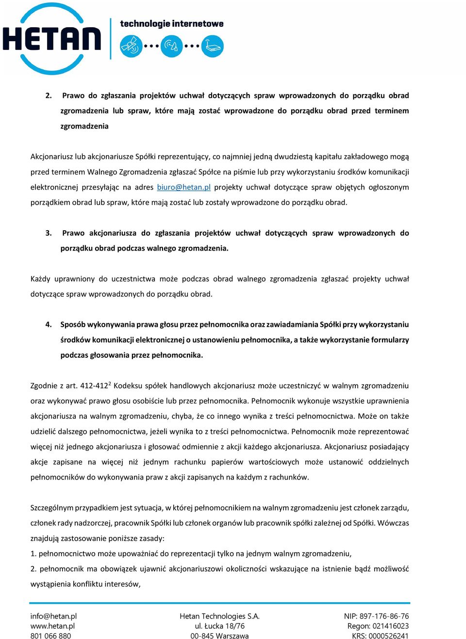 środków komunikacji elektronicznej przesyłając na adres biuro@hetan.