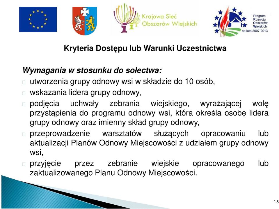 określa osobę lidera grupy odnowy oraz imienny skład grupy odnowy, przeprowadzenie warsztatów służących opracowaniu lub aktualizacji