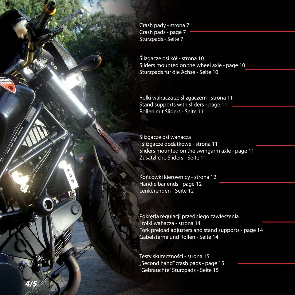 page 11 Zusätzliche Sliders - Seite 11 Końcówki kierownicy - strona 12 Handle bar ends - page 12 Lenkerenden - Seite 12 Pokrętła regulacji przedniego zawieszenia i rolki wahacza - strona