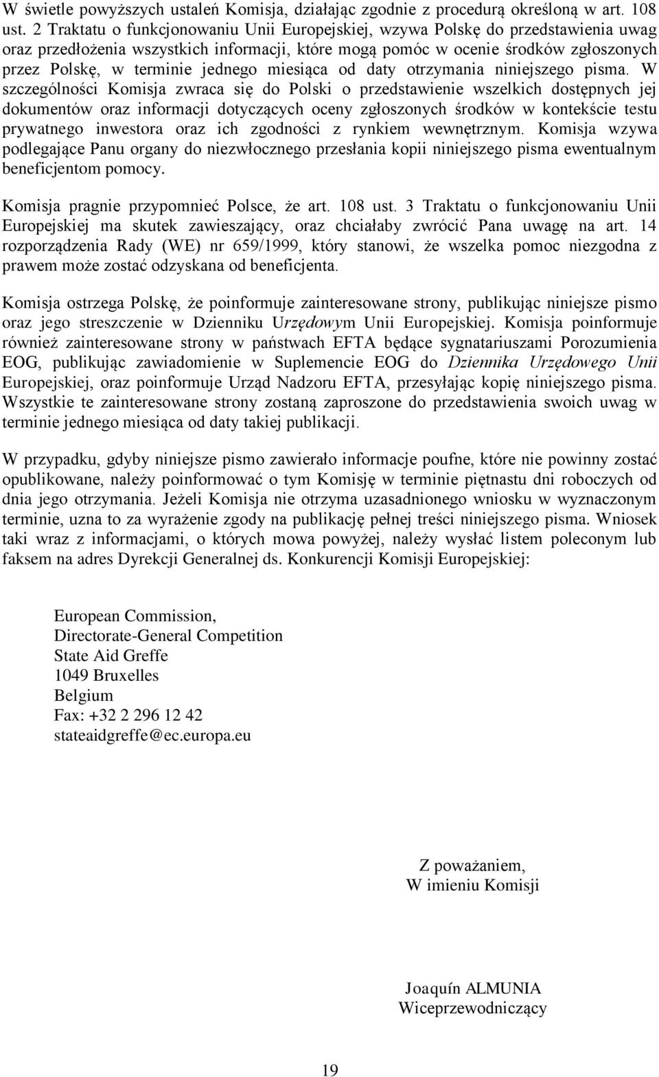 jednego miesiąca od daty otrzymania niniejszego pisma.