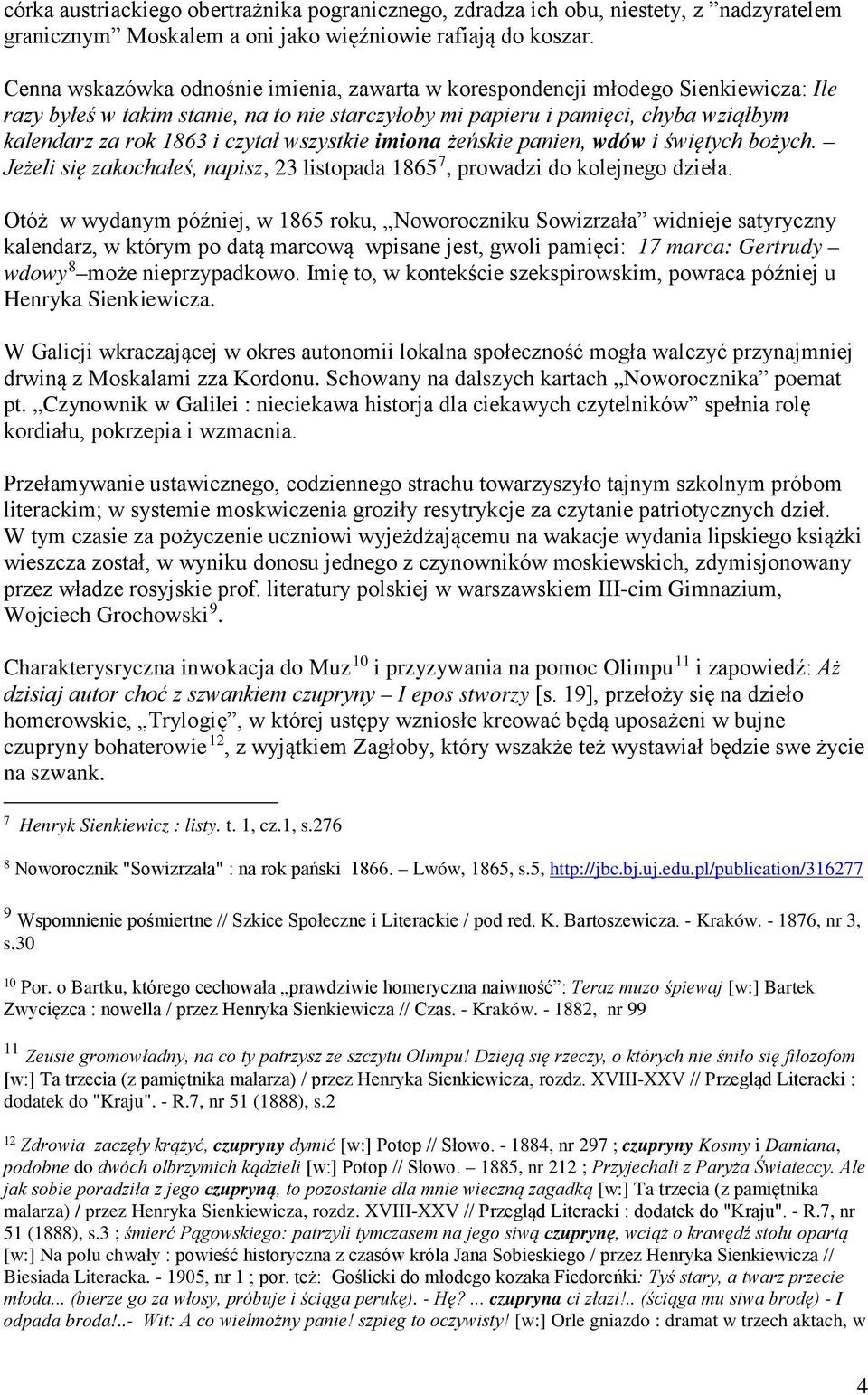 czytał wszystkie imiona żeńskie panien, wdów i świętych bożych. Jeżeli się zakochałeś, napisz, 23 listopada 1865 7, prowadzi do kolejnego dzieła.