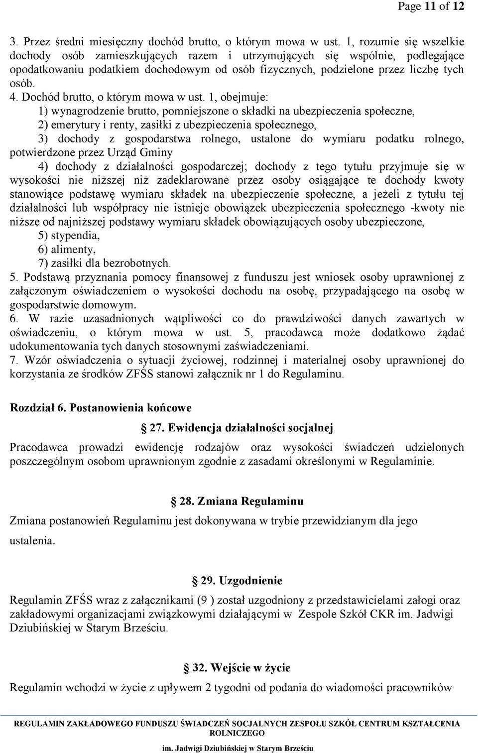 Dochód brutto, o którym mowa w ust.
