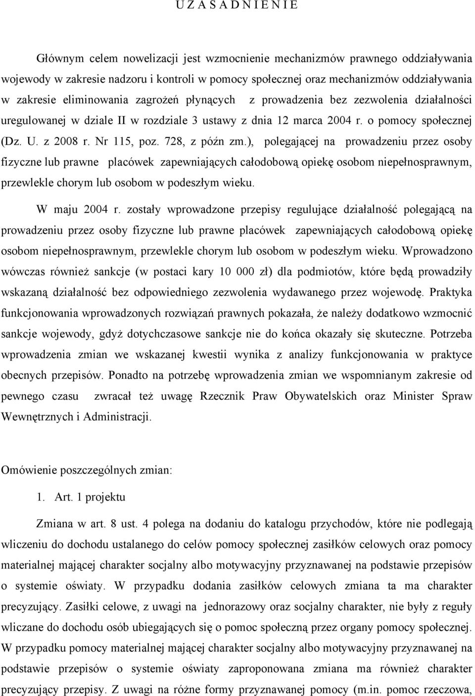 Nr 115, poz. 728, z późn zm.