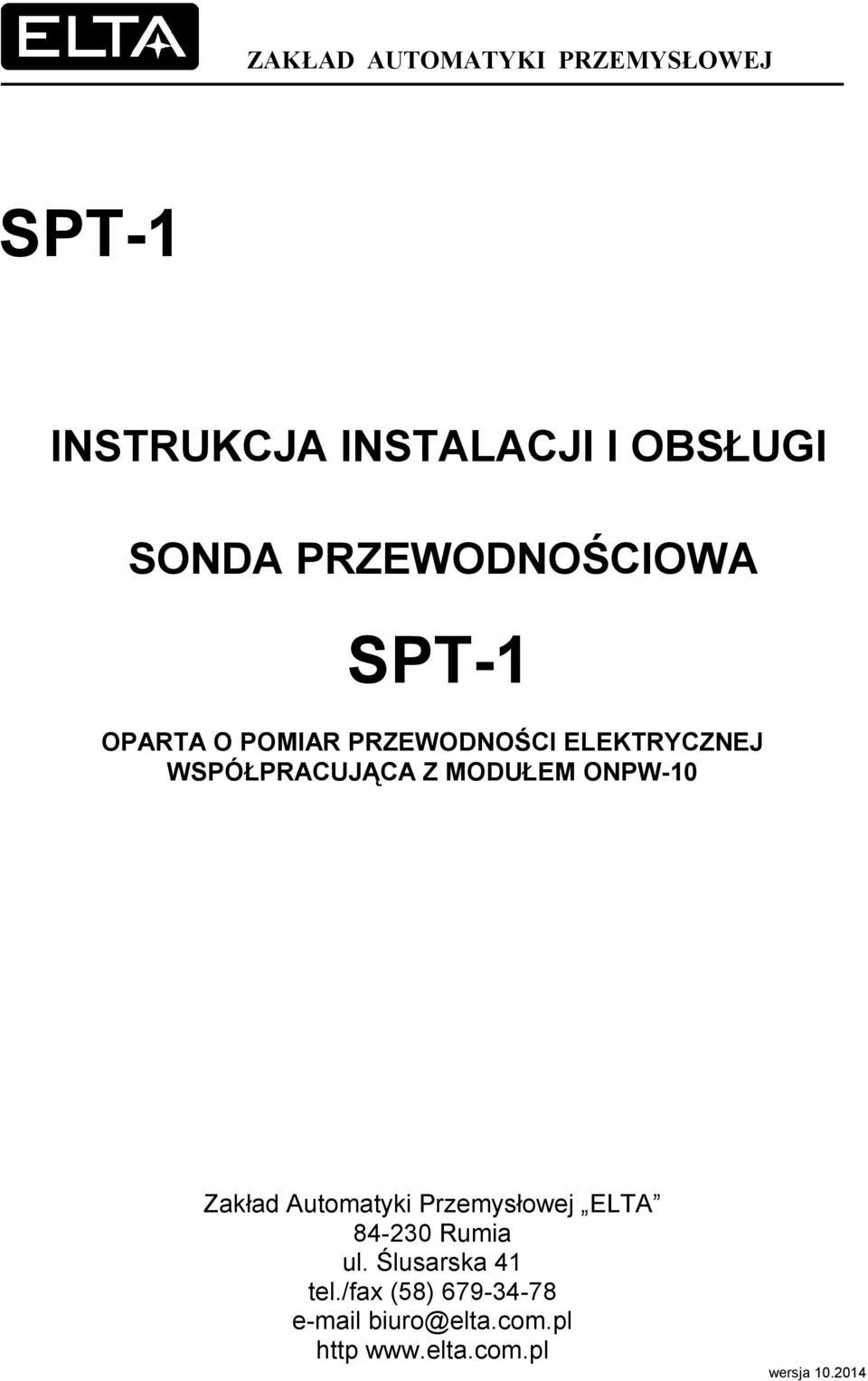 MODUŁEM ONPW-10 Zakład Automatyki Przemysłowej ELTA 84-230 Rumia ul.