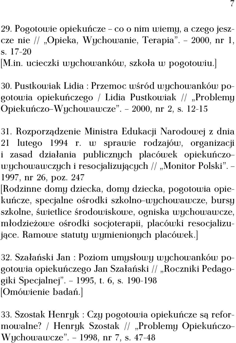 Rozporządzenie Ministra Edukacji Narodowej z dnia 21 lutego 1994 r.
