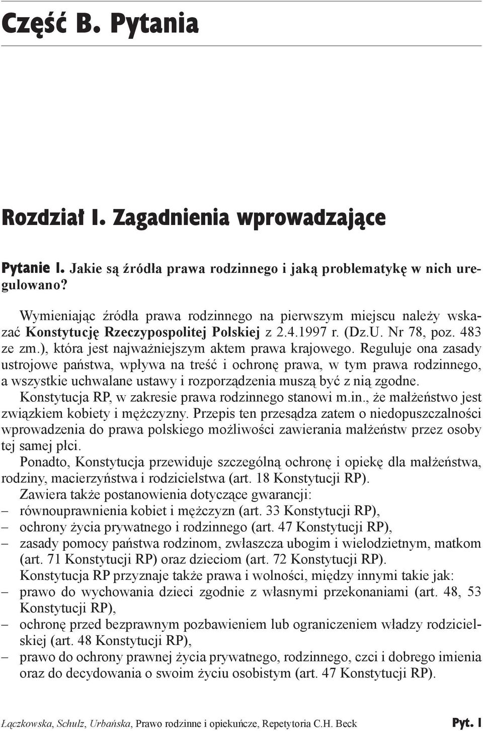 ), która jest najważniejszym aktem prawa krajowego.