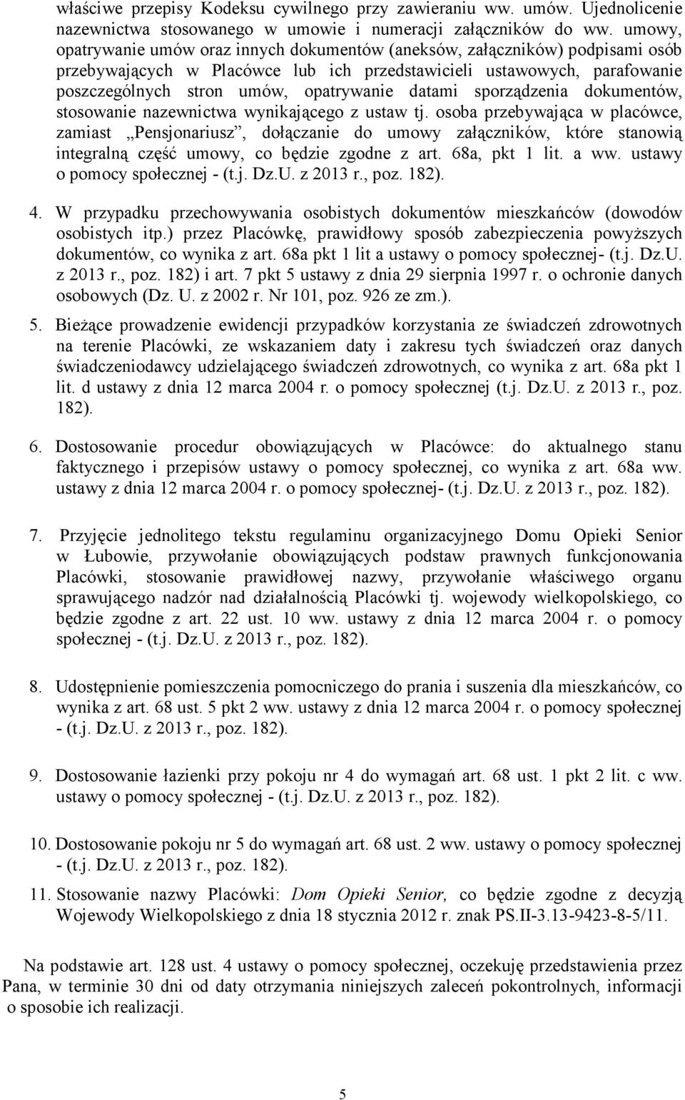 datami sporządzenia dokumentów, stosowanie nazewnictwa wynikającego z ustaw tj.