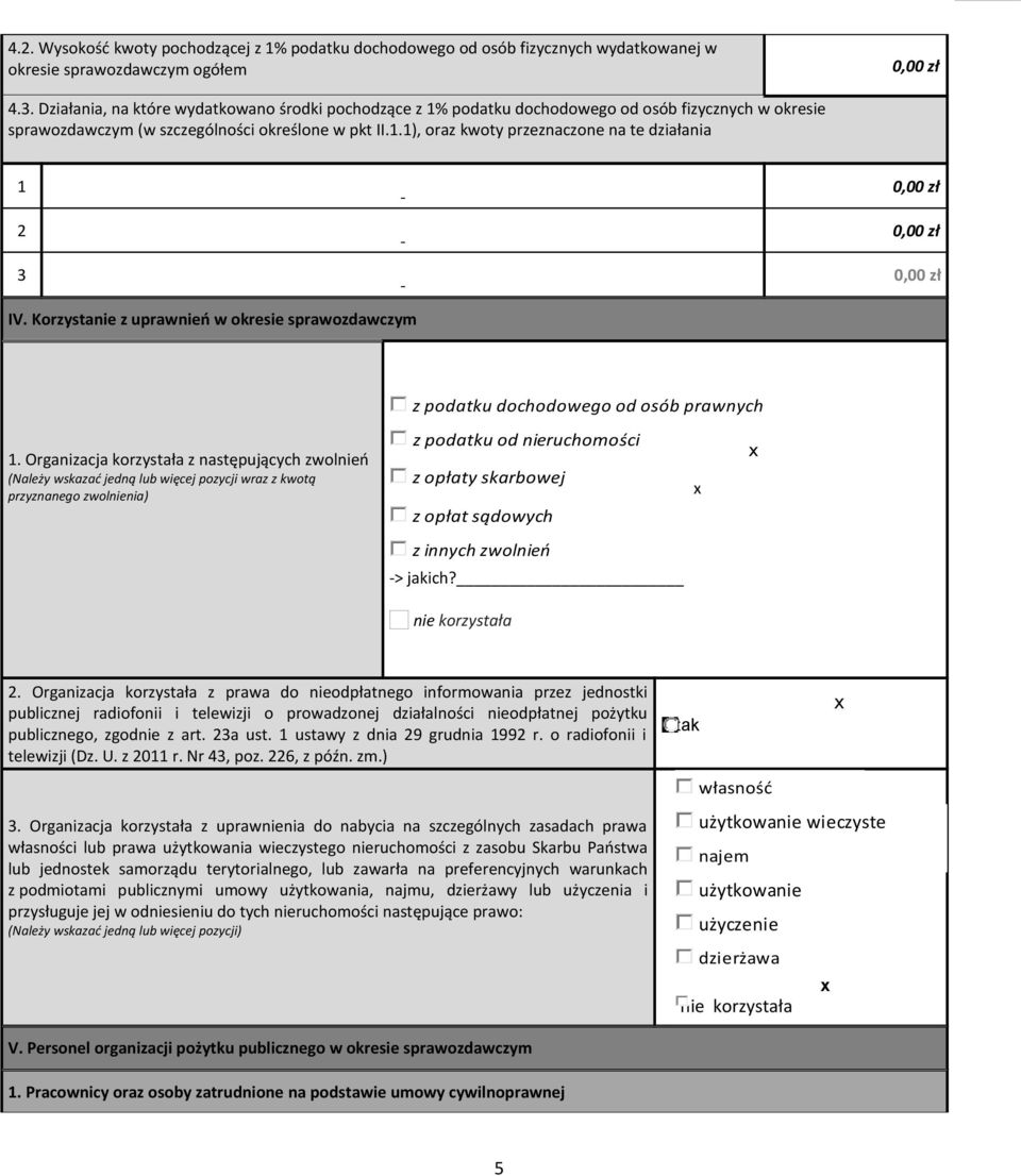 Korzystanie z uprawnień w okresie sprawozdawczym z podatku dochodowego od osób prawnych 1.