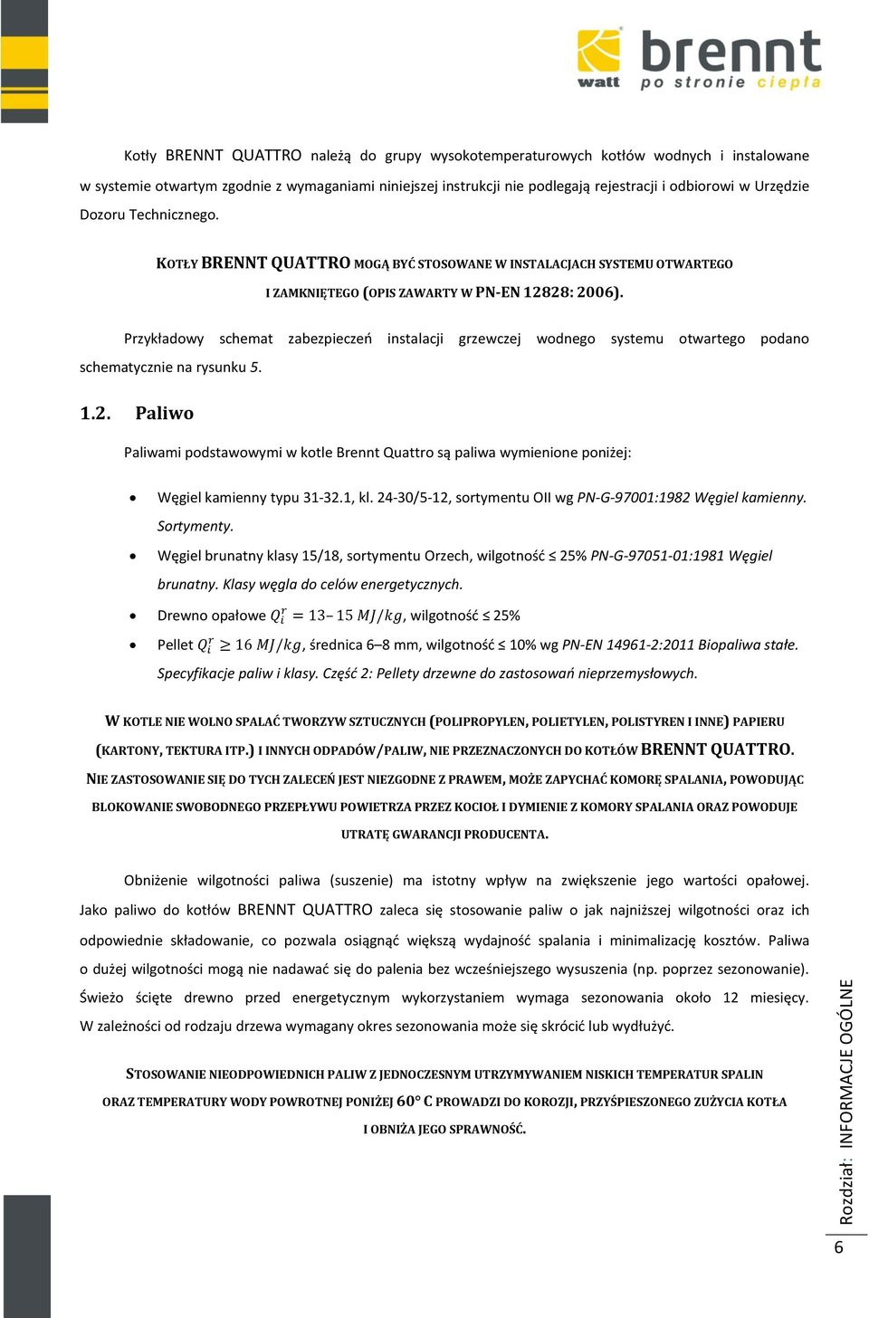 Przykładowy schemat zabezpieczeń instalacji grzewczej wodnego systemu otwartego podano schematycznie na rysunku 5. 1.2.