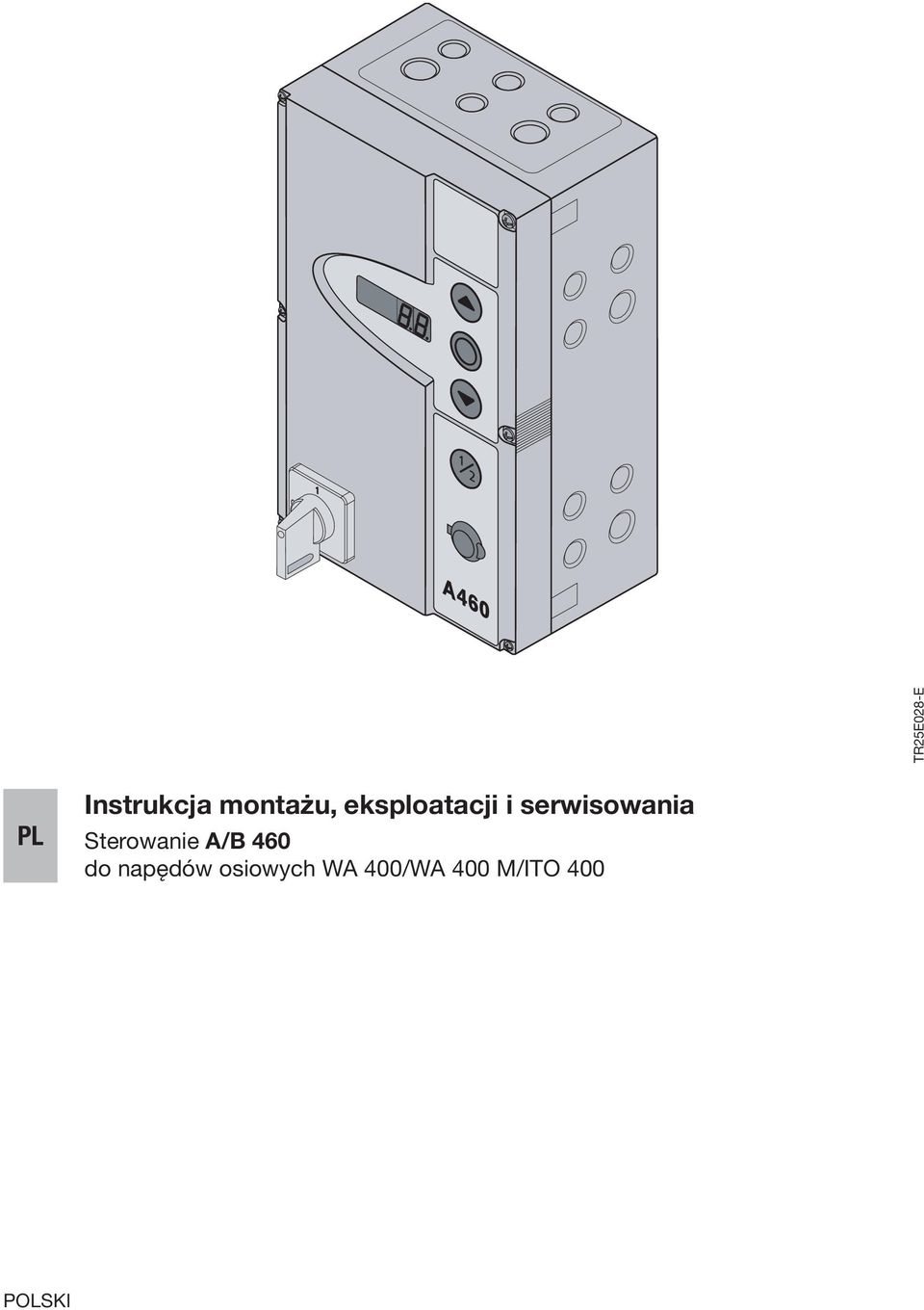 serwisowania Sterowanie A/B 460