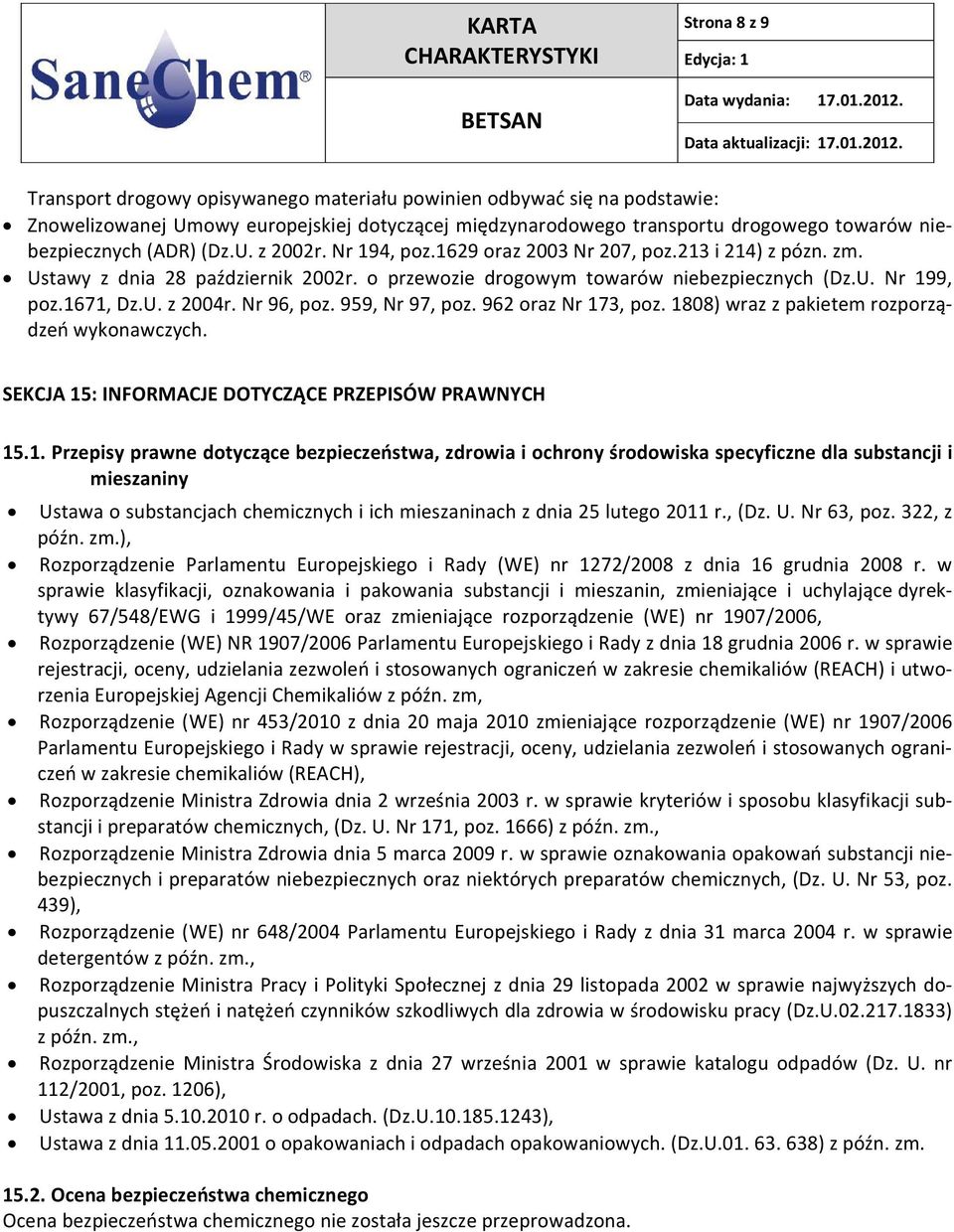 Nr 96, poz. 959, Nr 97, poz. 962 oraz Nr 17