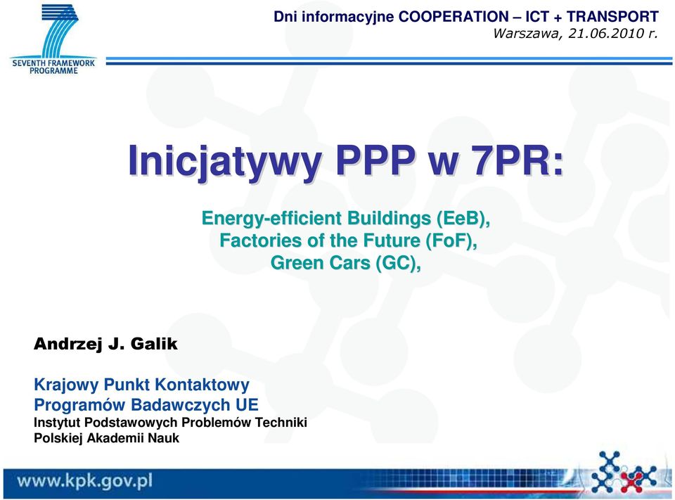 Future (FoF( FoF), Green Cars (GC), Andrzej J.