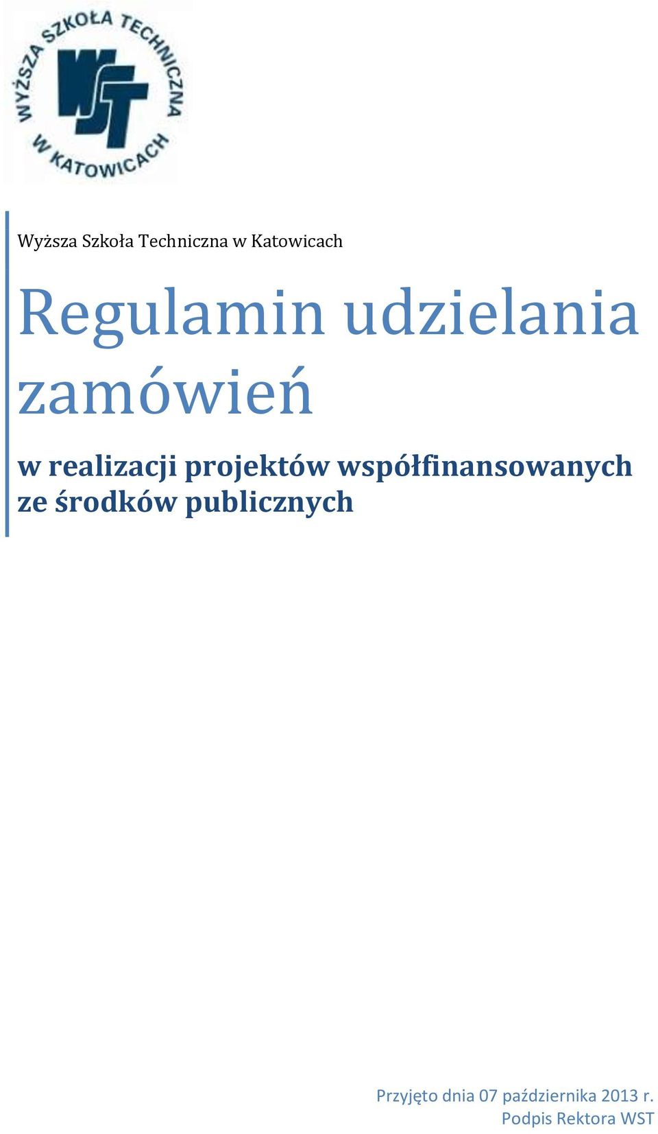 współfinansowanych ze środków publicznych