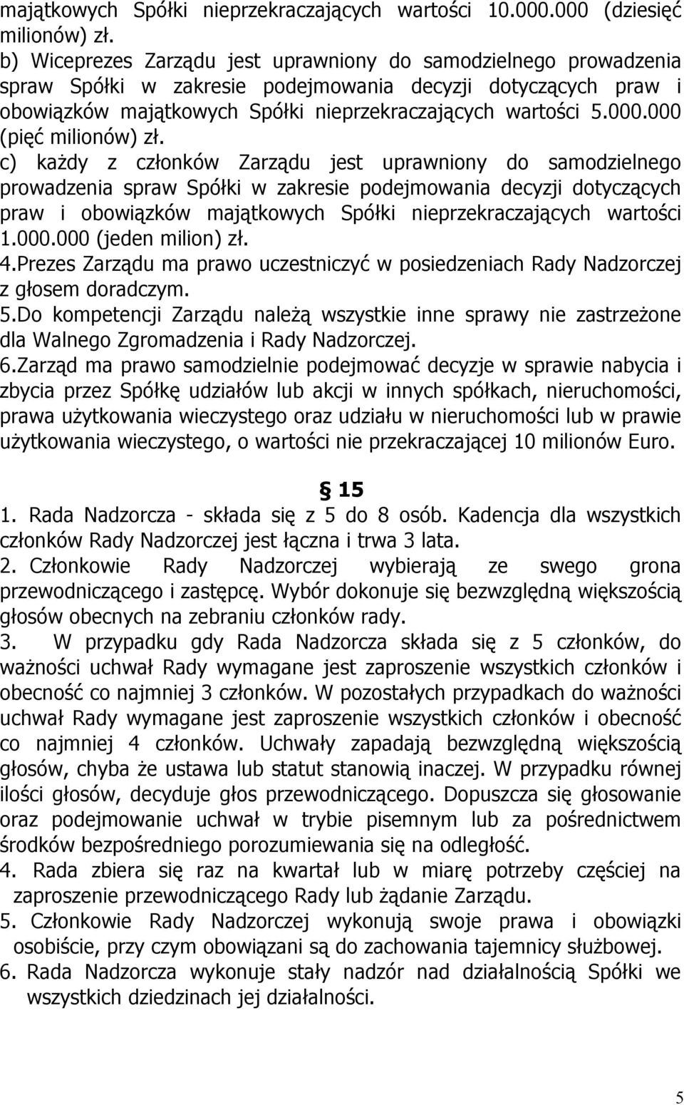 000 (pięć milionów) zł.