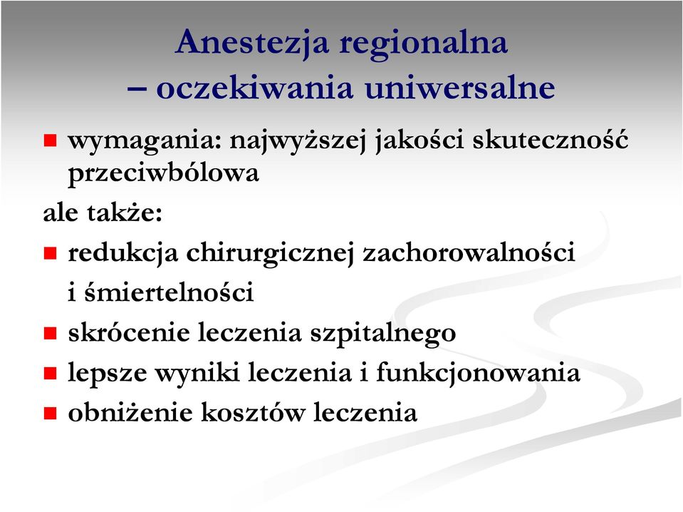 chirurgicznej zachorowalności i śmiertelności skrócenie leczenia