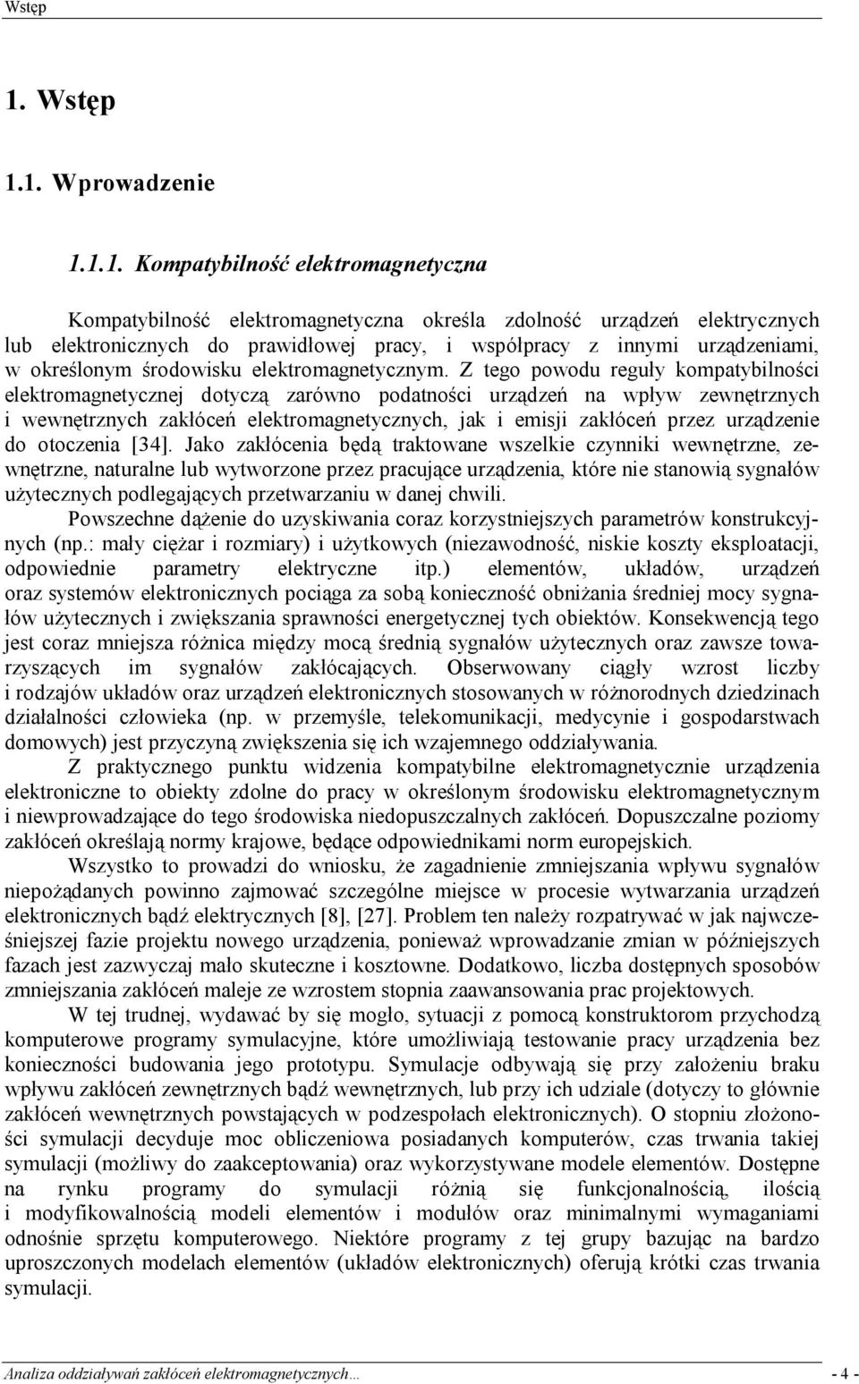 środowisku elektroagnetyczny.