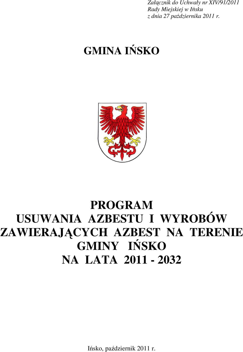 GMINA IŃSKO PROGRAM USUWANIA AZBESTU I WYROBÓW