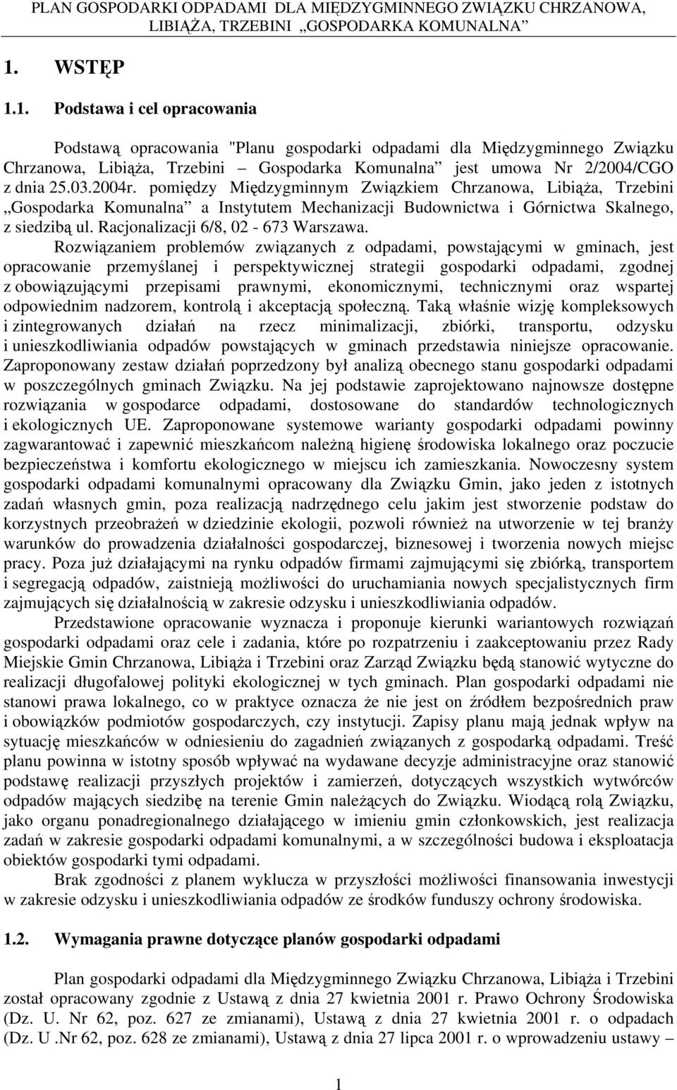 Racjonalizacji 6/8, 02-673 Warszawa.