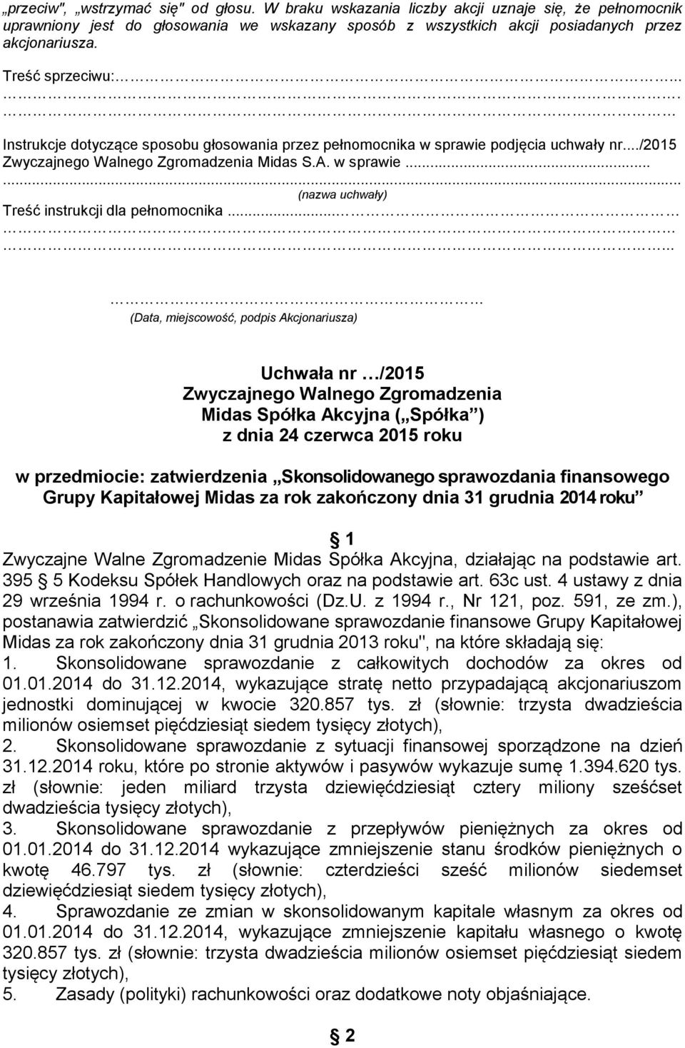 63c ust. 4 ustawy z dnia 29 września 1994 r. o rachunkowości (Dz.U. z 1994 r., Nr 121, poz. 591, ze zm.