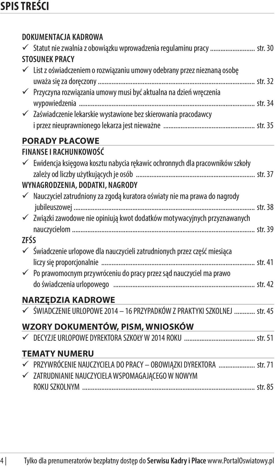 32 Przyczyna rozwiązania umowy musi być aktualna na dzień wręczenia wypowiedzenia... str.